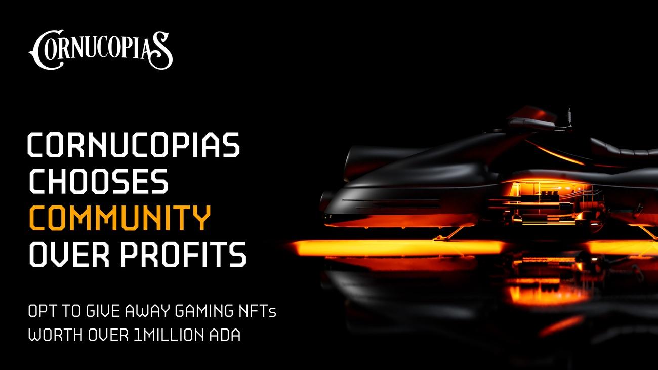 Cover Image for Cornucopias metaverse game chooses community over profits: opts to give away gaming NFTs worth ~₳1 million total