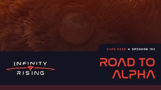 Cafe Rise 152 | Road to Alpha | Infinity Rising